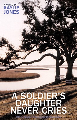 A Soldier’s Daughter Never Cries