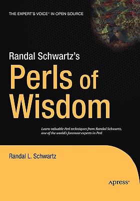 Randal Schwartz’s Perls of Wisdom