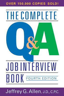 The Complete Q&a Job Interview Book