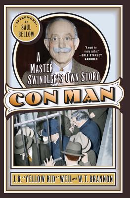 Con Man: A Master Swindler’s Own Story