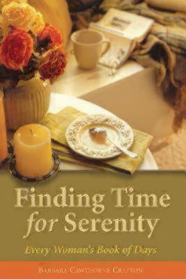 Finding Time for Serenity: Every Woman’s Book of Days