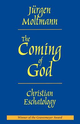 Coming of God: Christian Eschatology