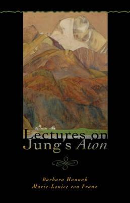 Lectures on Jung’s Aion