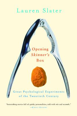 Opening Skinner’s Box: Great Psychological Experiments Of The Twentieth Century