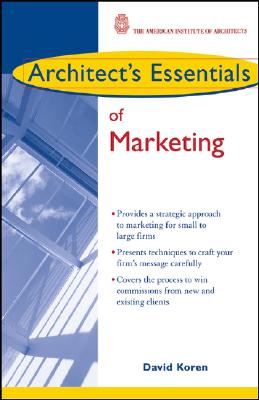 Architect’s Essentials of Marketing