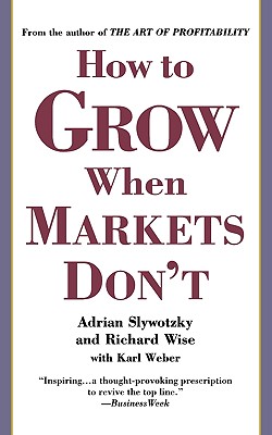 How To Grow When Markets Don’t