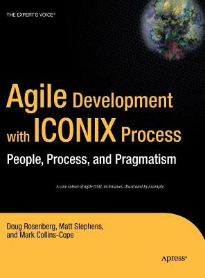 Agile Development with the ICONIX Process
