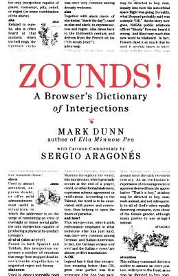 Zounds!: A Browser’s Dictionary Of Interjections