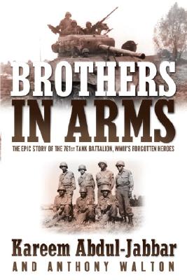 Brothers In Arms: The Epic Story Of The 761st Tank Battalion, WWII’s Forgotton Heroes