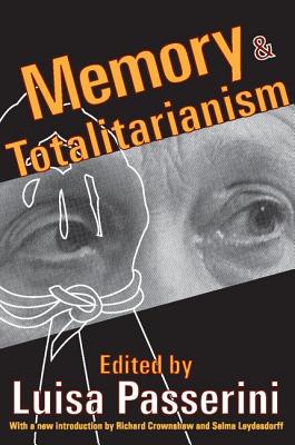 Memory & Totalitarianism