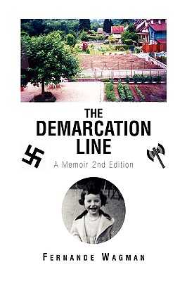 The Demarcation Line: A Memoir