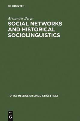 Social Networks And Historical Sociolinguistics: Studies In Morphosyntactic Variation In The Paston Letters (1421-1503)