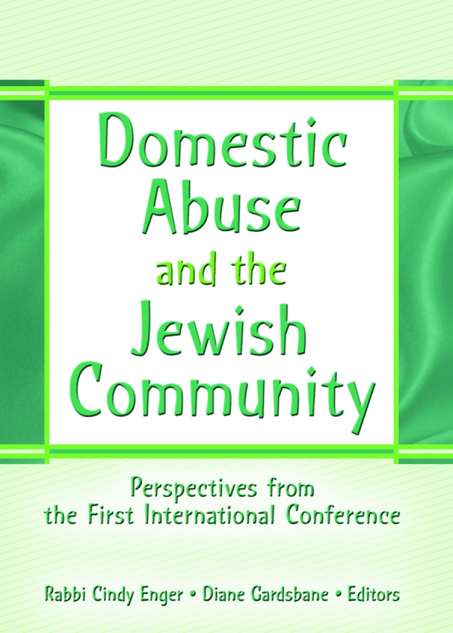 Domestic Abuse And The Jewish Community: Perspectives From The First International Conference