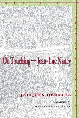 On Touching: Jean-luc Nancy