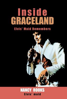 Inside Graceland: Elvis’ Maid Remembers