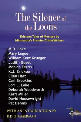 The Silence of the Loons: Thirteen Tales of Mystery by Minnesota’s Premier Crime Writers