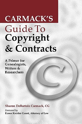 Carmack’s Guide to Copyright & Contracts