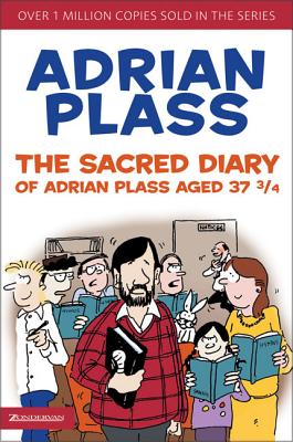 Sacred Diary of Adrian Plass Aged 37 3/4