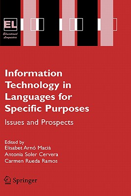 Information Technology in Languages for Specific Purposes: Issues And Prospects