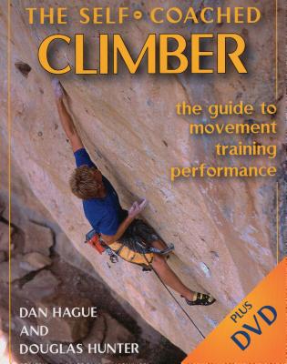 The Self-Coached Climber: The Guide to Movement Training Performance