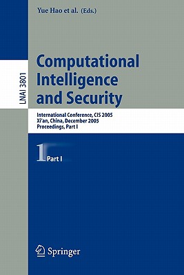 Computational Intelligence And Security: International Conference, Cis 2005, Xi’an, China, December 15-19, 2005, Proceedings, P