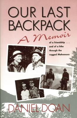 Our Last Backpack: A Memoir