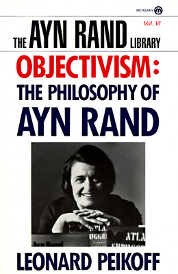 Objectivism: The Philosophy of Ayn Rand 0003195542
