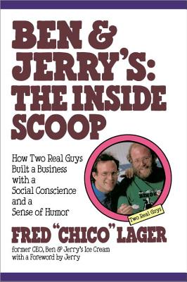 Ben & Jerry’s: The Inside Scoop