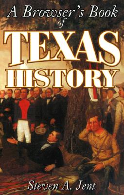 A Browser’s Book of Texas History