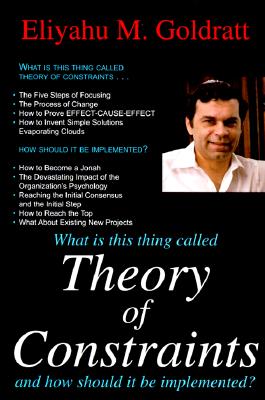 Theory of Constraints: And How It Should Be Implemented