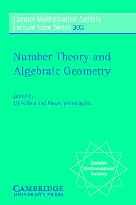 Number Theory and Algebraic Geometry: To Peter Swinnerton-Dyer on His 75th Birthday