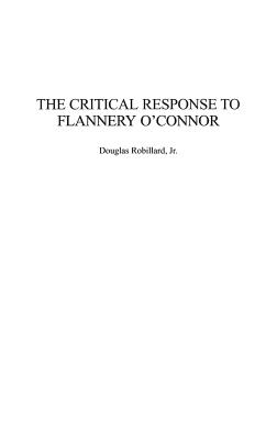The Critical Response To Flannery O’connor