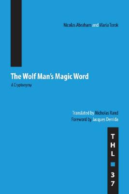 The Wolf Man’s Magic Word: A Cryptonymy