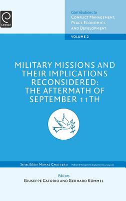 Military Missions And Their Implications Reconsidered: The Aftermath of September 11th