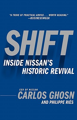 Shift: Inside Nissan’s Historic Revival