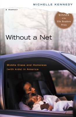 Without a Net: Middle Class and Homeless With Kids in America