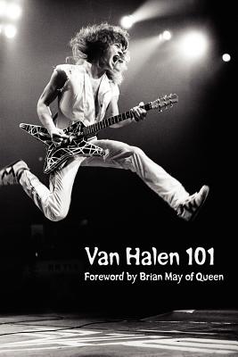 Van Halen 101: Foreward by Brian May