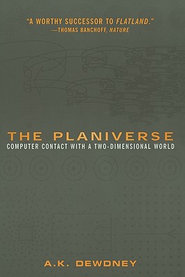 The Planiverse: Computer Contact with a Two-Dimensional World