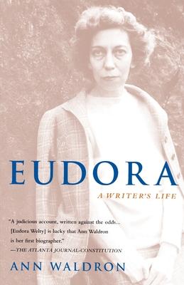 Eudora Welty: A Writer’s Life