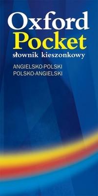 Oxford Pocket Slownik Kieszonkowy: Angielsko-Polsk - Polski-Angielski