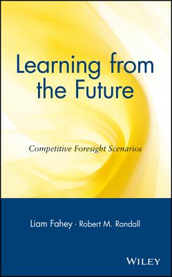 Learning from the Future: Competitive Foresight Scenarios