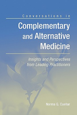 Conversations in Complementary And Alternative Medicine