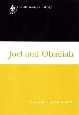 Joel and Obadiah (2001): A Commentary
