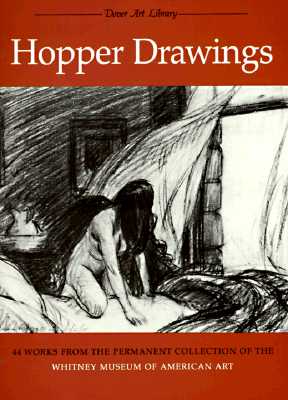 Hopper Drawings: 44 Works from the Permanent Collection of the Whitney Museum of American Art