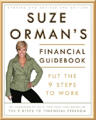 Suze Orman’s Financial Guidebook: Put the 9 Steps to Work