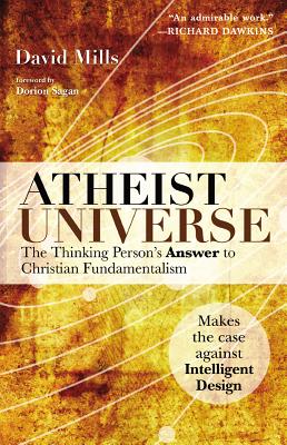 Atheist Universe: The Thinking Person’s Answer to Christian Fundamentalism