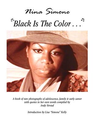 Nina Simone ’’black Is the Color...’’