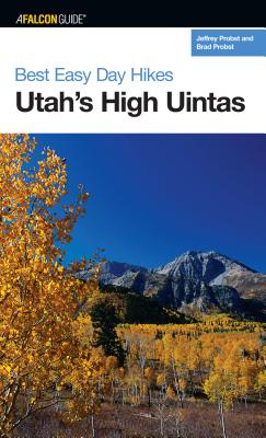 Best Easy Day Hikes Utah’s High Uintas