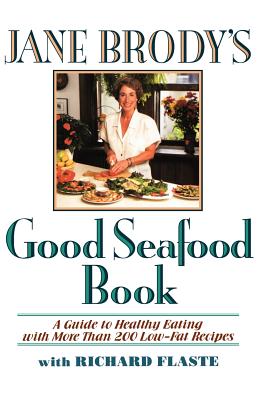 Jane Brody’s Good Seafood Book