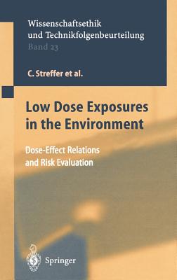 Low Dose Exposures In The Environment
